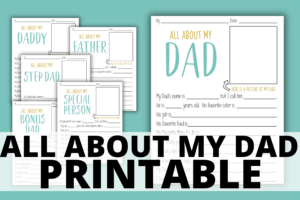 FREE All About My Dad Printable Questionnaire Perfect For Father's Day