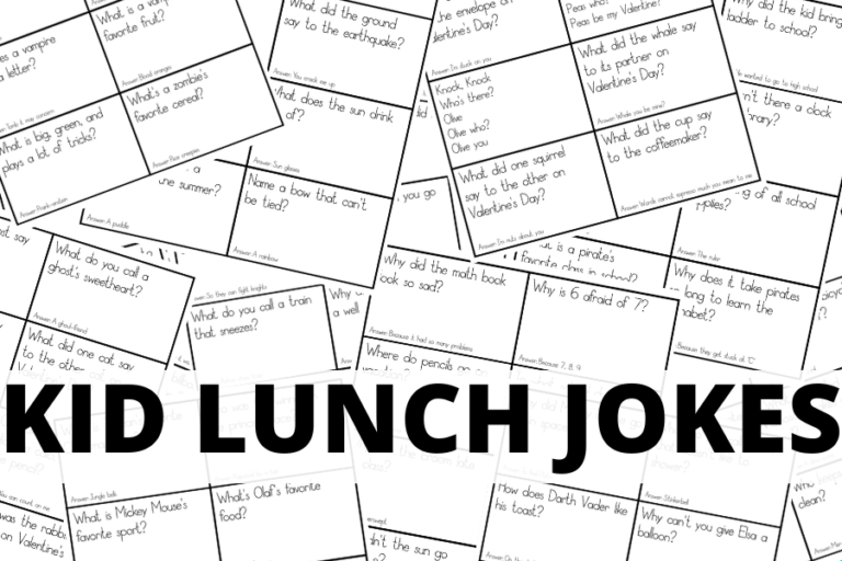 240+ FREE Printable Kid Lunch Jokes To Put In Your Child's Lunchbox For